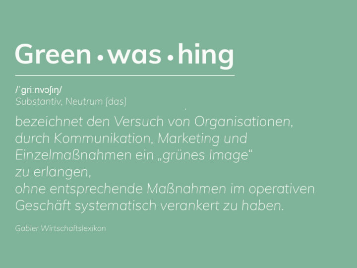 Greenwashing Definition: Was ist Greenwashing überhaupt?
